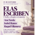 LA BIBLIOTECA DE NARÓN LLENA DE HISTORIAS LA SEMANA DEL DÍA DE LAS ESCRITORAS Y DEL DÍA DE LAS BIBLIOTECAS